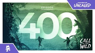 400 - Monstercat Call of the Wild