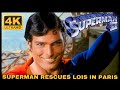 SUPERMAN II Christopher Reeve | Superman Rescues Lois in 4K! From The 1978-1987 5-Film Collection