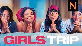 ‘Girls Trip’ Official Trailer HD