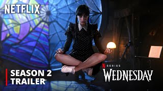 Wednesday Addams | SEASON 2 FULL TEASER TRAILER | Netflix (HD)