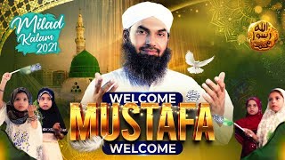 New Rabi ul Awal Naat 2021 | Welcome Mustafa Welcome | Muhammad Khalil Attari | Naat Production