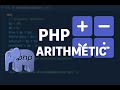 PHP Arithmetic Operators Tutorial - Phase 1