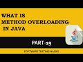 What is Method Overloading in Java? Part 19 | Java Tutorials
