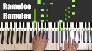 How To Play - Ramuloo Ramulaa (Piano Tutorial Lesson)