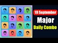 19 September Major puzzle durov Solved Today | Major Daily combo card 19 September