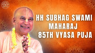 HH Subhag Swami Maharaja's 85th Vyasa Puja Celebration | 23 December 2024