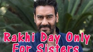 Ajay Devgn has Rakhi day earmarked for his sisters-TOI