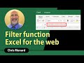 FILTER Function using Excel for the Web by Chris Menard