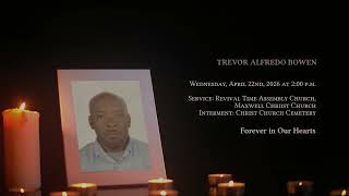 In Loving Memory of Trevor Bowen - Obituary