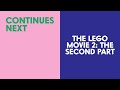 Cartoon Network - Pastel - CONTINUES NEXT: The LEGO Movie 2: The Second Part