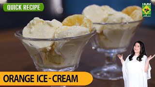 Orange Ice-cream Easy Recipe - Chef Zarnak Sidhwa - Masala Tv