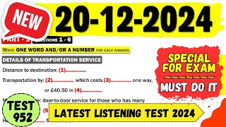 IELTS Listening Practice Test 2024 with Answers | 20.12.2024 | Test No - 952