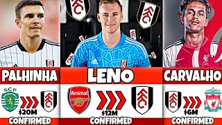 Fulham Transfers Summer 2022 - Leno, Palhinha, Carvalho, Sarr