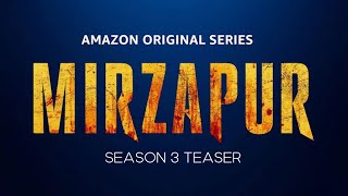 Mirzapur Season 3 Teaser | Amazon Prime | 4K