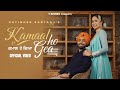 Kamaal Ho Gea Official Video Satinder Sartaaj   Manan Bhardwaj   Bhindder B   Latest Punjabi Songs