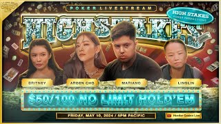 HIGH STAKES $50/100! Arden Cho, Linglin, Britney, Mariano & Dylan Flashner - Commentary by Christian