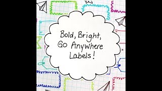 DIY Bright, Bold, Go Anywhere Labels with Sharpie and Paper Mate!