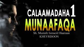 Sh. Mustafe Calaamadaha Munaafaqa