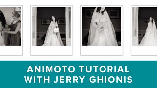Getting Started In Animoto With Jerry Ghinois