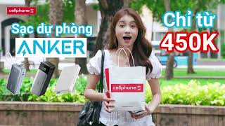 SẠC DỰ PHÒNG ANKER SIÊU SALE