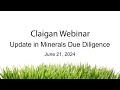 Claigan Webinar - Supply Chains - Updates in Minerals Due Diligence