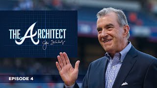 The Architect: John Schuerholz | Episode 4 | Atlanta Braves