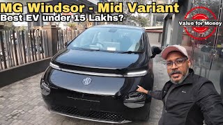 Why Should you Buy This Model? | MG Windsor EV Exclusive - Mid Variant @14.9 Lakhs | Walkaround |