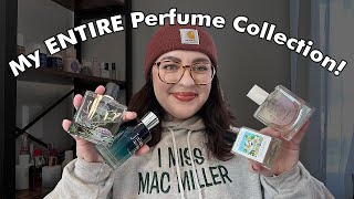 My ENTIRE Perfume Collection (it's a lot)