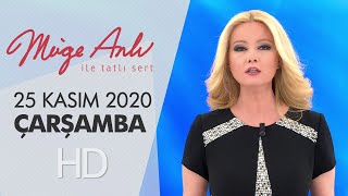 Müge Anlı ile Tatlı Sert 25 Kasım 2020 | Çarşamba