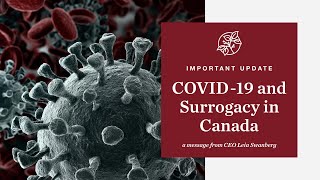 COVID-19 and Surrogacy in Canada
