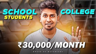 Earn ₹30,000 Without Investment in College/School Time (Side Hustles)