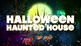 Happy Halloween | Haunted House | The Seasonal Holidays of What