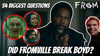 FROM Season 4 What Happens Next? Is Boyd Broken? || Biggest Unanswered Questions