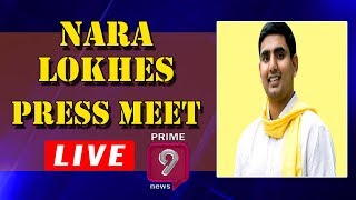 Nara Lokesh Press Meet Live | Prime9 News