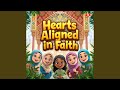 Hearts Aligned In Faith