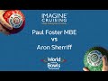 World Indoor Bowls Championship 2024 Paul Foster MBE vs Aron Sherriff - Day 11 Match 1