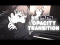 Advanced Opacity Transition | After Effects AMV Edit Tutorial