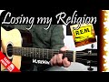 LOSING MY RELIGION ✝ - R.E.M. / GUITAR Cover / MusikMan N°051