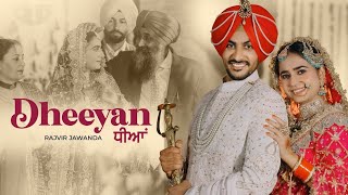 Dheeyan da fikar na kareyo, bhaagan da khaavan ji, Rajvir Jawanda, New punjabi song 2023