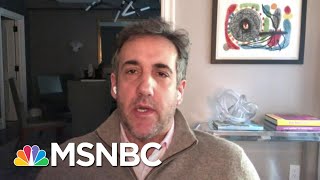 Michael Cohen: N.Y. PROSECUTORS WILL BE THE "FIRST ON LINE" TO BRING "TRUMP AND FAMILY TO JUSTICE”