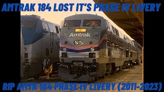 Amtrak 184 Lost It’s Phase IV Livery (Rip AMTK 184 Phase IV Livery (2011-2023))