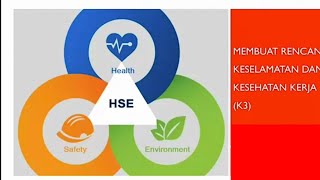 Membuat Rencana Keselamatan dan Kesehatan Kerja