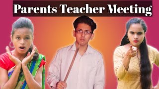 Parents Teacher Meeting| Prashant Sharma Entertainment