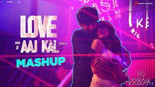 Love Aaj Kal - Official Mashup | Sara & Kartik | Pritam | DJ Kiran Kamath