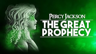 Percy Jackson Explained: The Great Prophecy Explained