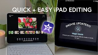 How to Edit Videos in iMovie on iPad | NEW Magic Movie & Storyboard Features🔥