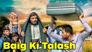 Baig Ki Talash | Part 1