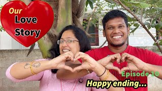 Love story 😍😊 | Episode 10 | Happy ending 💪👍 | #lovestory #love #jomasjourney