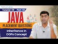 Java Interview Question | Inheritance In OOPs Concept | Tutorial- 9.2