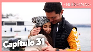 Huérfanas - Capítulo Exclusivo 31